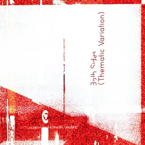 Both Sides (Thematic Variation) Maps