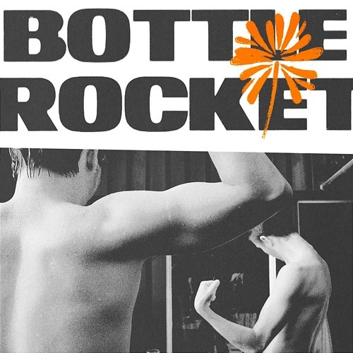Bottle Rocket Jimi Somewhere