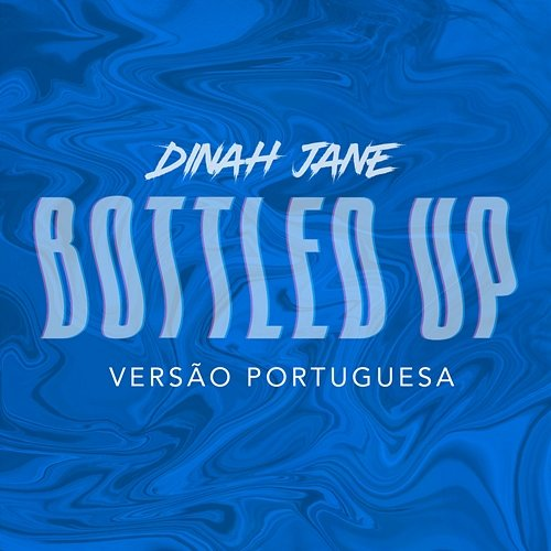 Bottled up Dinah Jane, Ty Dolla $ign