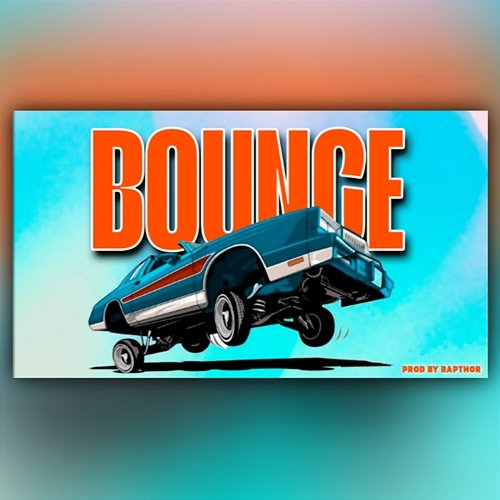 Bounce Rapthor Beats