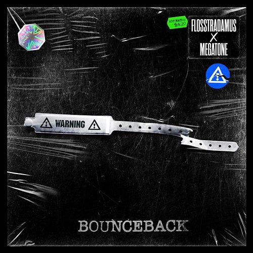 Bounce Back Flosstradamus & Megatone