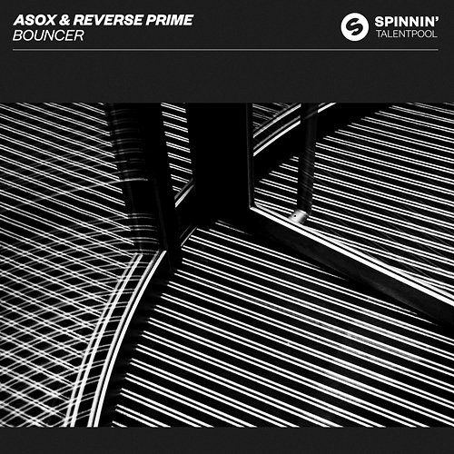 Bouncer ASOX & Reverse Prime