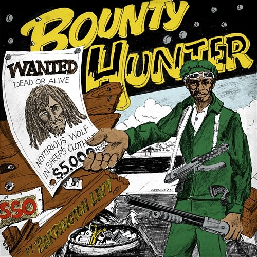 Bounty Hunter Barrington Levy
