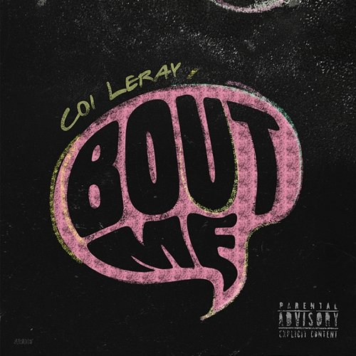 Bout Me Coi Leray