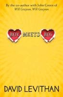 Boy Meets Boy Levithan David