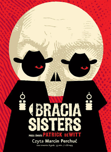 Bracia Sisters DeWitt Patrick