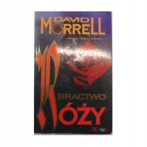 Bractwo Róży Morrell David