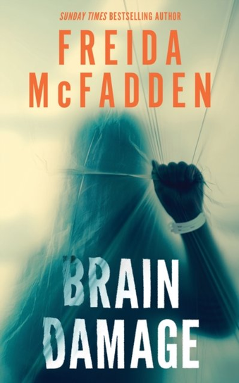 Brain Damage Freida McFadden