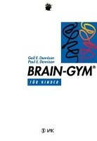 Brain-Gym Dennison Paul E., Dennison Gail E.