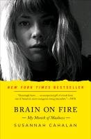 Brain on Fire Cahalan Susannah