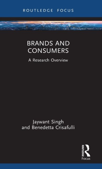Brands and Consumers: A Research Overview Taylor & Francis Ltd.