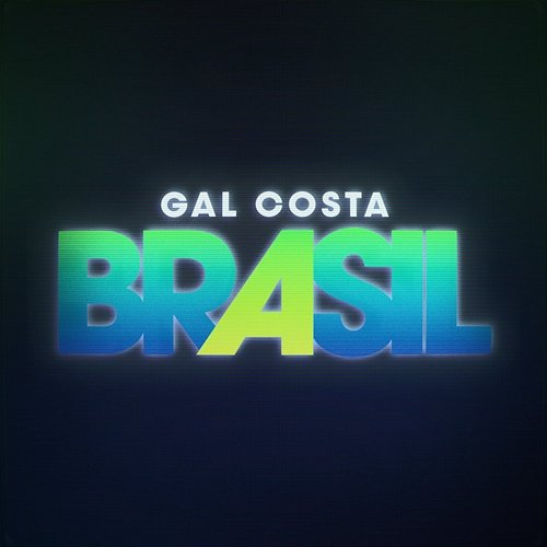 Brasil Gal Costa