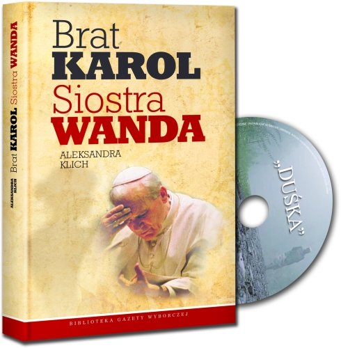 Brat Karol siostra Wanda Agora