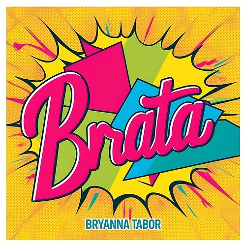 Brata Bryanna Tabor