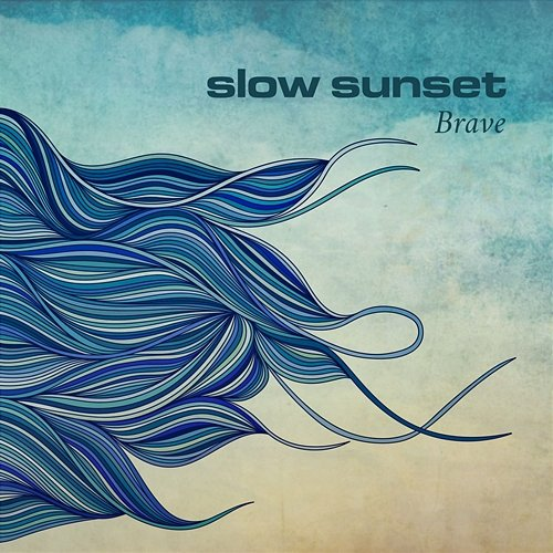 Brave Slow Sunset