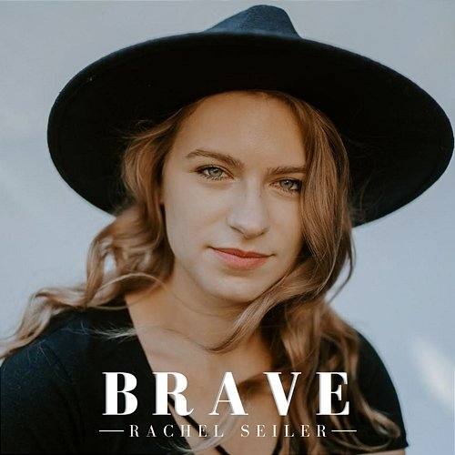 Brave Rachel Seiler