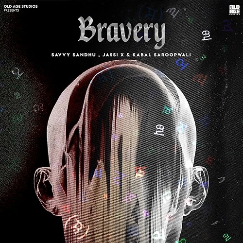 Bravery Savvy Sandhu, Jassi X & Kabal Saroopwali