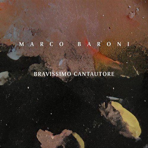 Bravissimo Cantautore Marco Baroni