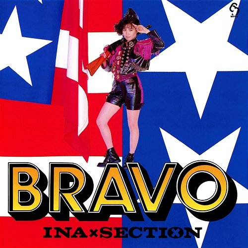 Bravo INA・SECTION
