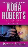 Brazen Virtue Roberts Nora
