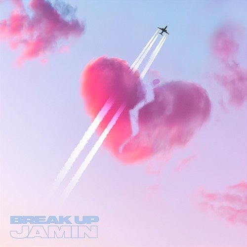Break Up Jamin