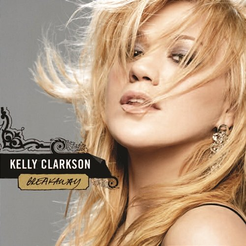 Breakaway Kelly Clarkson