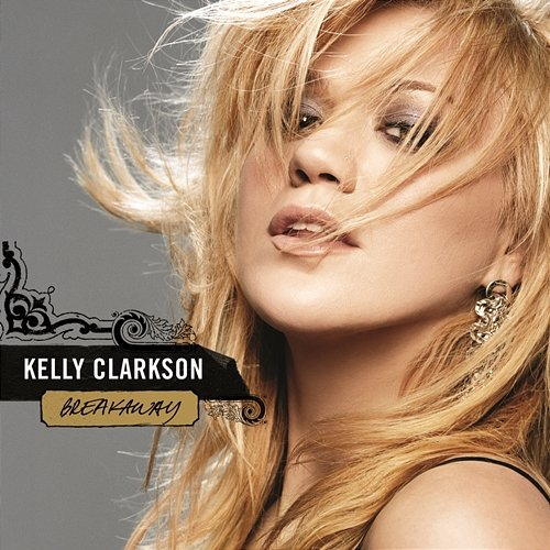 Breakaway Kelly Clarkson
