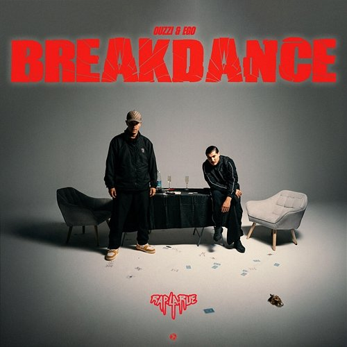 BREAKDANCE Ego, Rap La Rue, Ouzzi