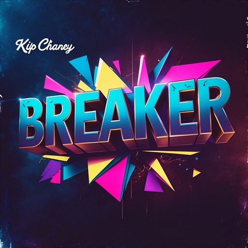 Breaker Kip Chaney