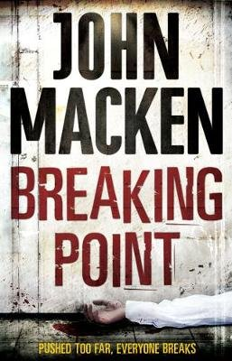 Breaking Point Macken John