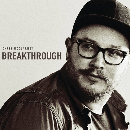 Breakthrough Chris McClarney