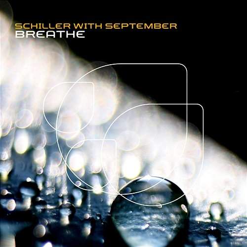 Breathe Schiller, September