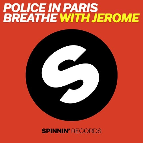 Breathe Police In Paris feat. Jerome