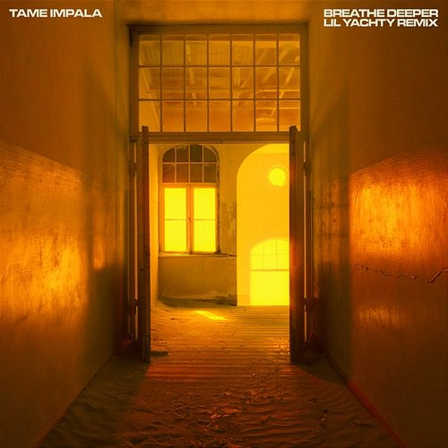 Breathe Deeper Lil Yachty, Tame Impala