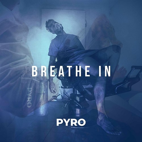 Breathe In Pyro