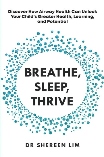 Breathe, Sleep, Thrive Shereen Lim
