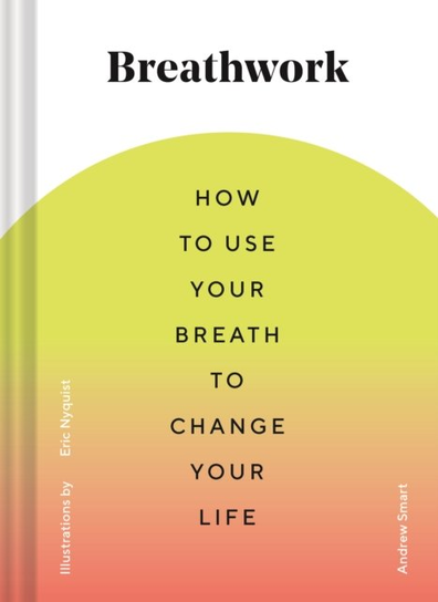 Breathwork Andrew Smart