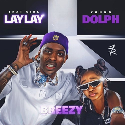 Breezy Young Dolph, That Girl Lay Lay