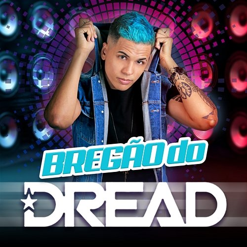 Bregão Do Dread MC Dread