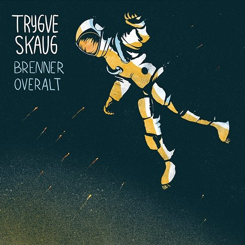 Brenner overalt Trygve Skaug