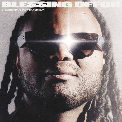Brighter Days Blessing Offor