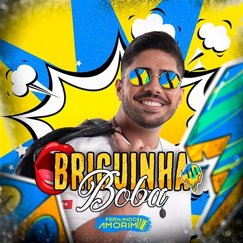 Briguinha Boba Fernando Amorim