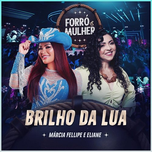 Brilho da Lua Márcia Fellipe, Eliane