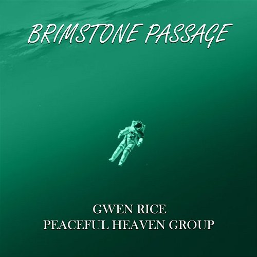 Brimstone Passage Gwen Rice