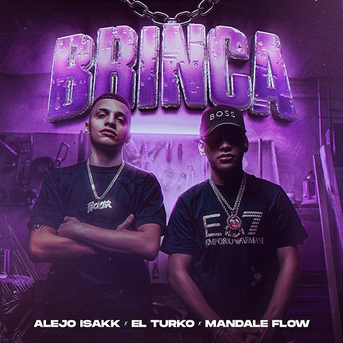Brinca Alejo Isakk, El Turko, Mandale Flow