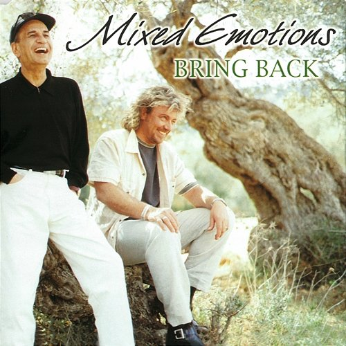 Bring Back Mixed Emotions