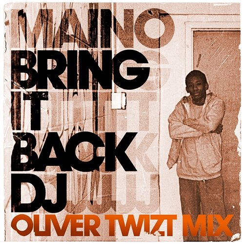Bring It Back DJ Maino