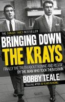 Bringing Down The Krays Teale Bobby