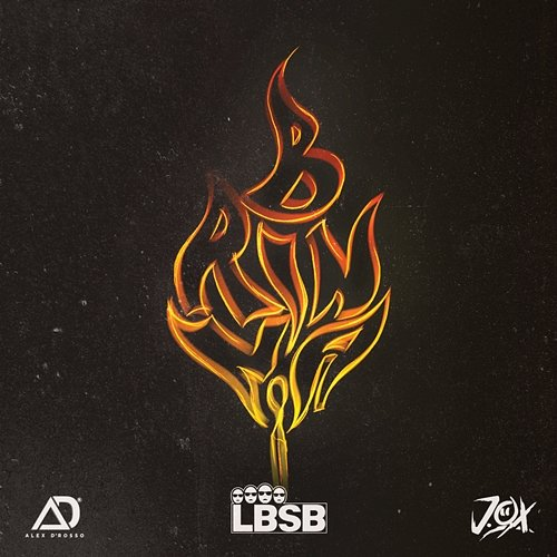 BRINNA LBSB, J.O.X, Alex D'Rosso