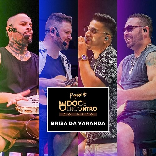Brisa Da Varanda Doce Encontro